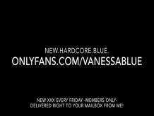Vanessa Blue Sexo XXX Exclusivo en OnlyFans Ahora Mismo