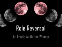 Cambio de roles [Audio erótico para mujeres] [Msub]