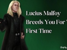 Lucius Malfoy te cría por primera vez