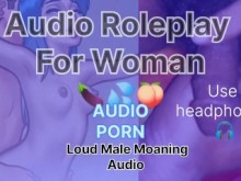 Rol rol de audio gimiendo para mujer para una mujer en voz alta orgasmo masculino ????????