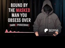Boyfriend Mask Kink Roleplay | Yandere | Dom áspero | M4a | M4F | Audio erótica