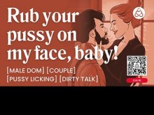 ASMR Audio Porn: Daddy Dom se folla a su chica después de que ella monta su cara - Historia erótica en audio para mujeres