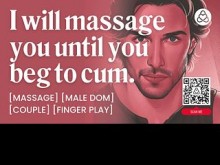 Voz masculina ASMR: Novio dominante suave da masaje erótico con dedos y provocaciones - Juego de roles en audio