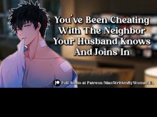 Engañando Con La Vecina, El Marido Te Pilla Y SE SUMA