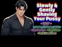 [M4F] Afeita tu coño lenta y suavemente [Voz suave y profunda] [Audio erótico descriptivo] [ASMR]