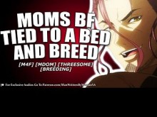 El novio de mamá te cría a ti y a tu mejor amiga [M4F] [MDOM] [SPICY]