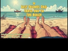 ¡Solo en la playa con el PAPÁ CALIENTE de su mejor amiga! [Hablar sucio para mujeres] MEJOR VOZ