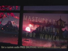 [ASMR HARDCORE] Meditación de masturbación para mujeres